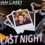 Ian Carey / Snoop Dogg / Bobby Anthony - Last Night