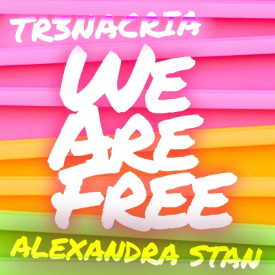 TR3NACRIA - We Are Free