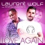 Laurent Wolf / Andrew Roachford - Love Again