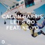 Calvin Harris / Ne-Yo - Let's Go 