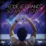 Fedde Le Grand - So Much Love