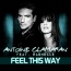 Antoine Clamaran / Rashelle - Feel This Way