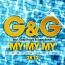 G&G / Baby Brown / Gary Wright - My My My (Coming Apart) 2K12