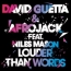 David Guetta / Afrojack / Niles Mason - Louder Than Words