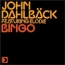 John Dahlbäck - Bingo