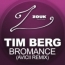 Tim Berg - Bromance