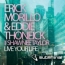 Erick Morillo / Eddie Thoneick / Shawnee Taylor - Live Your Life