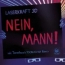 Laserkraft 3D - Nein, Mann!