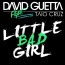 David Guetta / Taio Cruz - Little Bad Girl