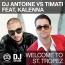 Dj Antoine / Timati / Kalenna - Welcome to St. Tropez