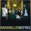 Radio Killer - Be Free