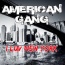 American Gang - I Luv New York