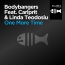 Bodybangers / Carlprit / Linda Teodosiu - One More Time