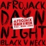 Afrojack / Black V Neck / Muni Long - Day N Night