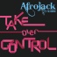 Afrojack / Eva Simons - Take Over Control