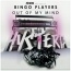 Bingo Players - Out Of My Mind