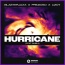 Blasterjaxx / Prezioso / Lizot / Shibui - Hurricane