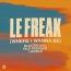 Blasterjaxx - Le Freak (where I wanna be)