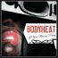 Bodyheat - If You Wanna Party