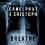 CamelPhat / Cristoph / Jem Cooke - Breathe
