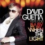 David Guetta / Cozi - Baby When The Light