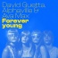 David Guetta - Forever Young