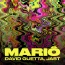 David Guetta - Marîo