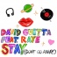 David Guetta / Raye - Stay (Don't Go Away)