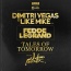 Dimitri Vegas / Like Mike / Fedde Le Grand / Julian Perretta - Tales of Tomorrow