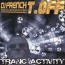 Dj French T.Off - Tranc'Activity