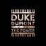 Duke Dumont - The Power