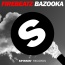 Firebeatz - Bazooka