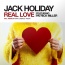 Jack Holiday / Patrick Miller - Real Love