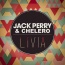 Jack Perry / Chelero - Livia