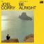 Joel Corry - Be alright