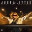 Justė - Just A Little