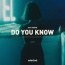 Just Kiddin - Do you know