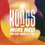 Kungs / Olly Murs / Coely - More Mess