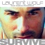 Laurent Wolf / Andrew Roachford - Survive