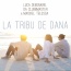 Luca Debonaire - La tribu de Dana