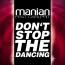 Manian / Carlprit - Don't Stop The Dancing
