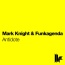 Mark Knight - Antidote