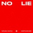 Michael Calfan / Martin Solveig - No Lie