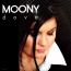 Moony - Dove (I'll Be Loving You)