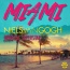 Niels Van Gogh / Princess Superstar - Miami