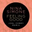 Nina Simone - Feeling good (Joel Corry remix)