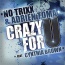 No Trixx / Adrien Toma / Cynthia Brown / Maradja - Crazy For U