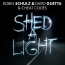 Robin Schulz - Shed A Light