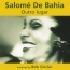 Salomé De Bahia - Outro Lugar