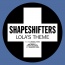 The Shapeshifters - Lola's Theme